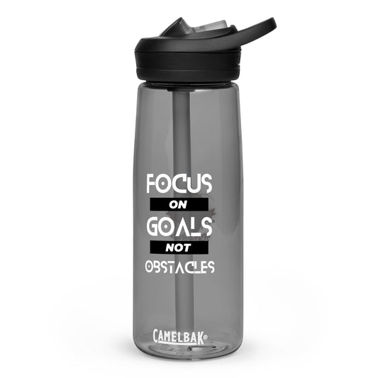 Sports water bottle - "Focus on Goals Not Obstacles"